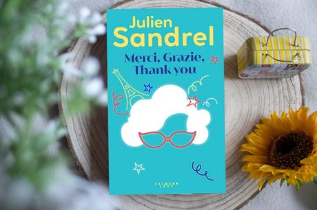 Merci, Grazie, Thank you – Julien Sandrel