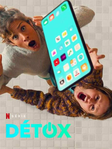 Détox (Saison 1, 6 épisodes) : mon meilleur ennemi est connecté