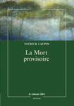 La_mort_provisoire_laupin_patrick_cover