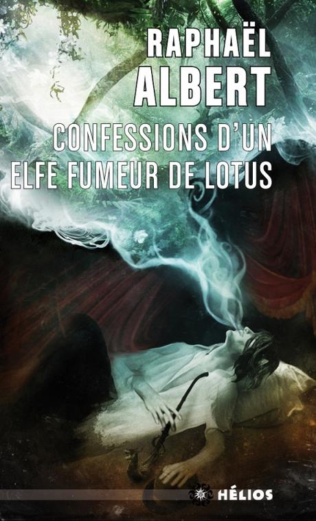 Les Extraordinaires et Fantastiques Enquêtes de Sylvo Sylvain, détective privé, tome 3 - Confessions d'un elfe fumeur de lotus