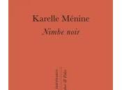 (Note lecture), Karelle Ménine, Nimbe noir, Marc Wetzel