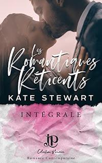 Les romantiques réticents intégrale de Kate Stewart