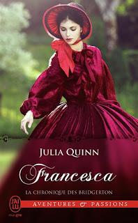 La chronique des Bridgerton #6 Fransceca de Julia Quinn