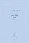 Appetits_suivi_de_un_grenier_dickow_alexander_cover Appetits_suivi_de_un_grenier_dickow_alexander_cover