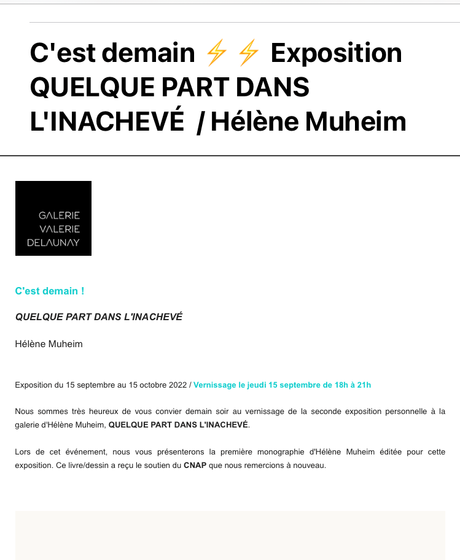 Galerie Valerie Delaunay  » Quelque part dans l’inachevé » Hélène Muheim .à partirdu 15 Septembre 2022.