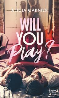 Will you play? d'Alicia Garnier