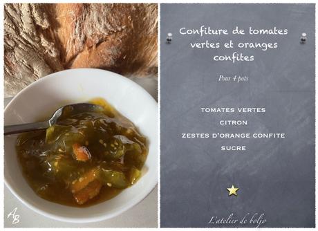 Confiture de tomates vertes, orange et citron