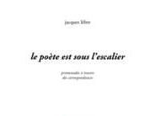 (Note lecture), Jacques Lèbre, poète sous l'escalier, Judith chavanne