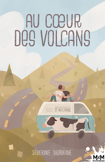 Au cœur des volcans de Séverine Balavoine