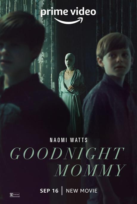 Critique Ciné : Goodnight Mommy (2022, Amazon Prime Video)