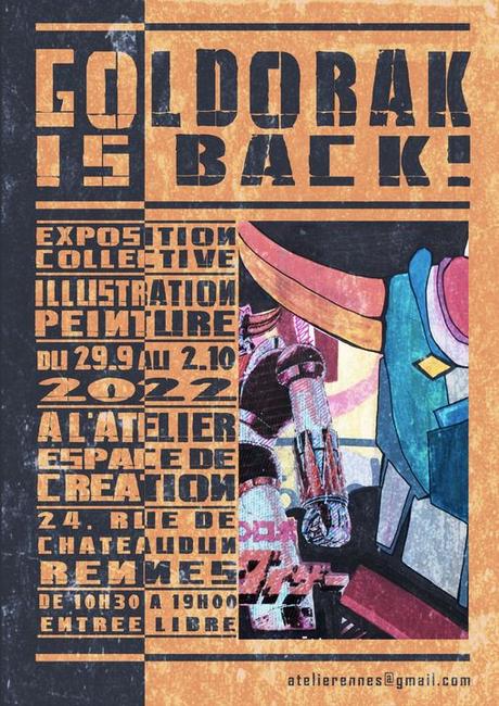 Exposition collective Goldorak is back!