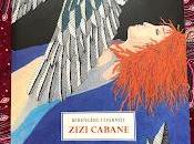 Zizi Cabane Bérengère Cournut