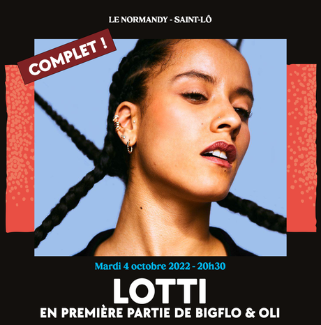 #CONCERTS - LE NORMANDY ST-LÔ / Les premières parties de Bigflo et Oli et La Maison Tellier - LOTTI et Strange O'Clock !