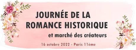 Journée de la Romance Historique – 16 octobre 2022 – Paris