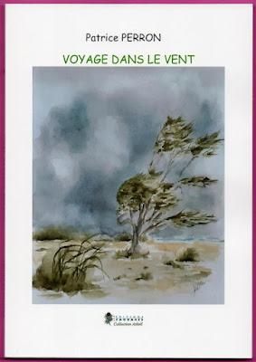 « Voyage dans le vent » de Patrice Perron
