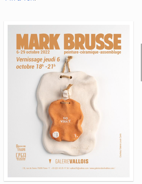Galerie Vallois –  » Mark Brusse  » à partir du 6 Octobre 2022.