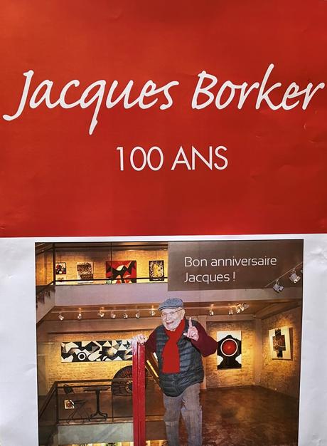 Un anniversaire hier ; celui de Jacques Borker – 100 ans.
