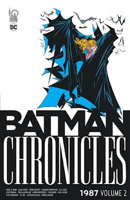 BATMAN CHRONICLES 1987 VOL.2 : BATMAN YEAR TWO ET LE DUO BARR/DAVIS
