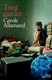 Tout garder de Carole Allamand
