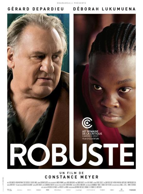 Critique Ciné : Robuste (2022)