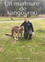 Un murmure de kangourou
