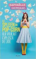 spleen pop-corn voulait exploser joie