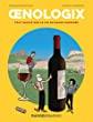 Oenologix: Tout savoir sur le vin en bande dessinée de François Bachelot et Vincent Burgeon