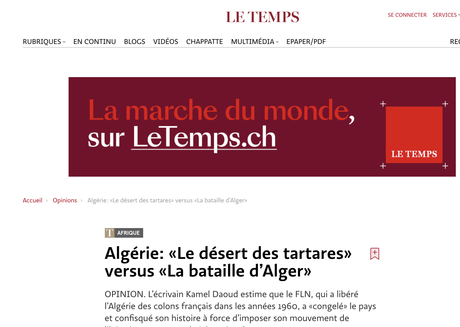 792_ Un article de K. Daoud:  «Le désert des tartares» versus «La bataille d’Alger»