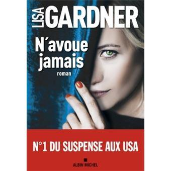 c’est lundi, que lisez-vous ? N'avoue jamais