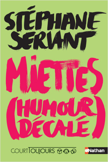 Miettes (Humour décalé)