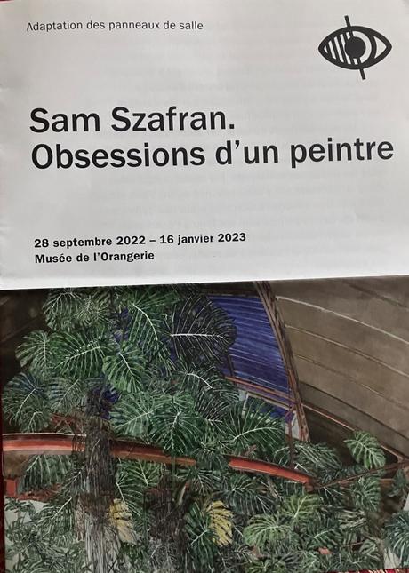 SAM SZAFRAN – Obsessions d’un peintre – jusqu’au 16 Janvier 2022. Musée de l’Orangerie.