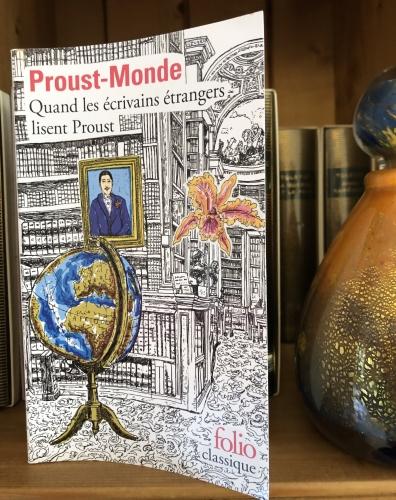 Proust Monde Quand les écrivains étrangers lisent Proust Proust Monde Quand les écrivains étrangers lisent Proust