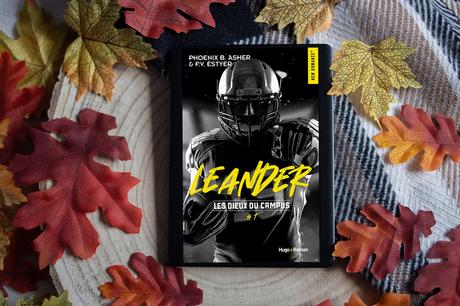 Les Dieux du Campus #1 Leander – Phoenix B. Asher & F. V. EstyerLes Dieux du Campus #1 Leander –