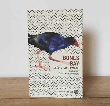 Bones Bay – Becky Manawatu