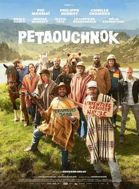 Bande annonce pour Pétaouchnok d'Edouard Deluc Bande annonce pour Pétaouchnok d'Edouard Deluc