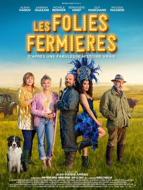 Les Folies Fermières (2022) de Jean-Pierre Améris