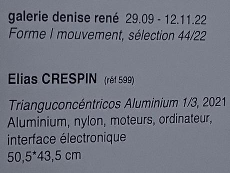 Galerie Denise René – actuellement – Novembre 2022.