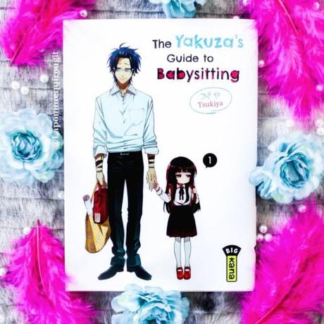 The yakuza’s guide to babysitting, tome 1