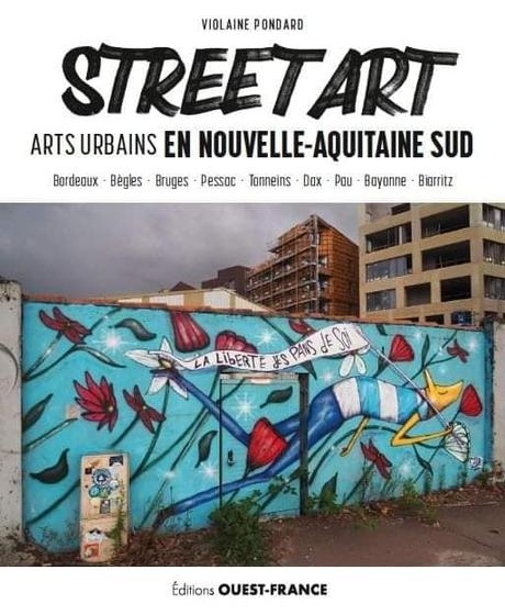Street art en Bretagne et en Aquitaine