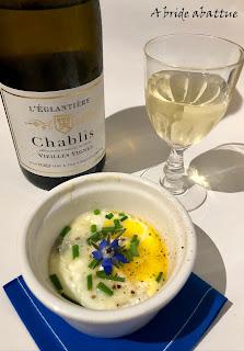 Que servir avec un oeuf cocotte ? Pourquoi pas un Chablis …