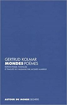 Deux Poèmes de Gertrud Kolmar