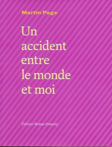unaccidententrelemondeetmoi