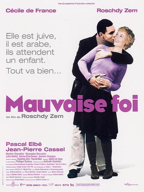 Mauvaise Foi (2006) de Roschdy Zem
