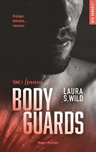 Mon avis sur Bodyguards - Lennon de Laura S Wild