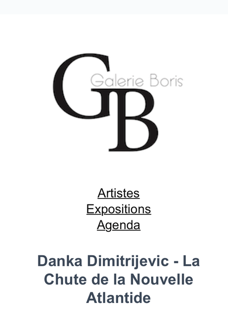 Galerie Boris G.B. exposition Danka Dimitrijevic  » La chute de la Nouvelle Atlantide »