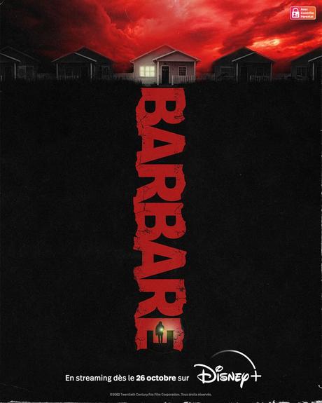 Critique Ciné : Barbare (2022, Disney+)