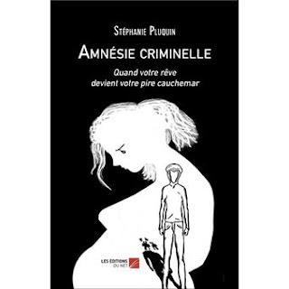Amnésie criminelle : Mon premier Thriller édité !
