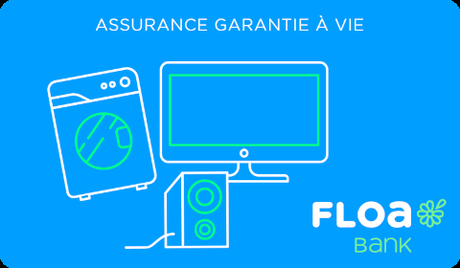 Floa Bank – Assurance Garantie à Vie