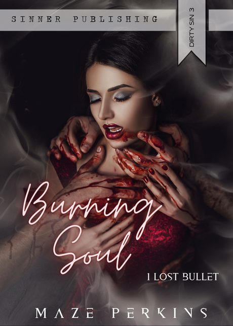 Burning soul – Lost Bullet (tome 1)