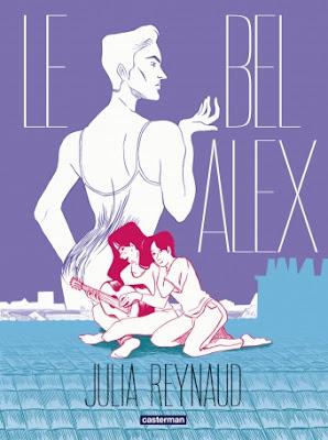 Le bel Alex  -  Julia Reynaud